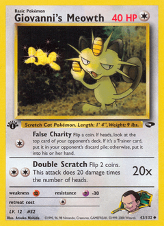 Giovanni’s Meowth gym2-43 Uncommon from Gym Challenge Set