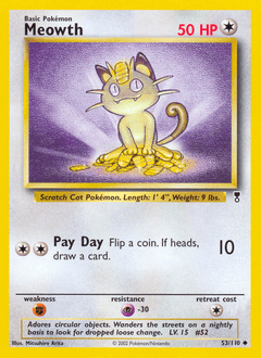 Meowth base6-53 Uncommon from Legendary Collection Set