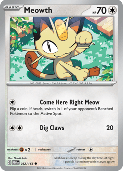 Meowth sv3pt5-52 Common from 151 Set
