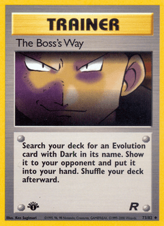 The Boss’s Way base5-73 Uncommon from Team Rocket Set