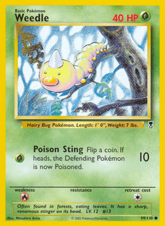 Weedle base6-99 Common from Legendary Collection Set